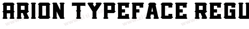 Arion Typeface Regul字体转换 Arion Typeface Regul字体转换